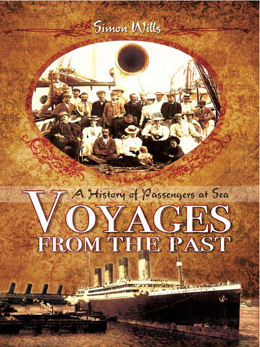 Title details for Voyages from the Past by Simon Wills - Available